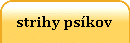 strihy ps�kov
